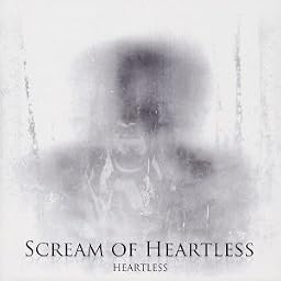 Scream of Heartless