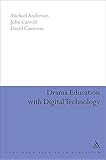 Drama education with digital technology