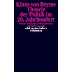Theorie der Politik im 20. Jahrhundert: Von der Moderne zur Postmoderne (suhrkamp taschenbuch wissenschaft)