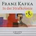 In der Strafkolonie (Audio CD)