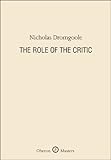 The role of the critic