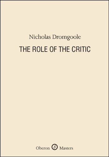 The Role of the Critic (Oberon Masters Series)