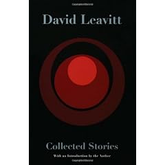 David Leavitt: The Collected Stories