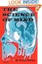 The Science of Mind