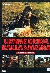 Ultime Grida Dalla Savana