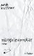 M&auml;ngelexemplar - Sarah Kuttner