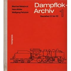 Dampflok-Archiv 1 BR 01 bis 39