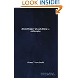A brief history of early Chinese philosophy by Daisetz Teitaro Suzuki
