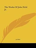 The Works Of John Held Jr.