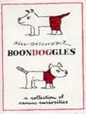 Bill Belcher's Boondoggles : a collection of canine curiosities