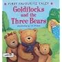 Goldilocks and the Three Bears (First Favourite Tales)