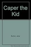 Caper the kid