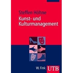Kunst- und Kulturmanagement: Eine Einf�hrung