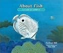 About Fish: A Guide For Children (About...)