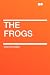 The Frogs