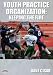 Dave Cisar: Youth Practice Organization: Keeping the Fire (DVD)