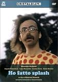 Ho fatto Splash ( Italienische Fassung ) - Maurizio Nichetti; Angela Finocchiaro; Luisa Morandini; Carlina Torta