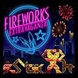 Fireworks Extravaganza [Download]