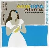 Various Artists - Sonora Show: Sabor Cumbia Banda ( Audio CD ) - B00006J41E