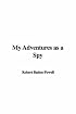 My Adventures as a Spy