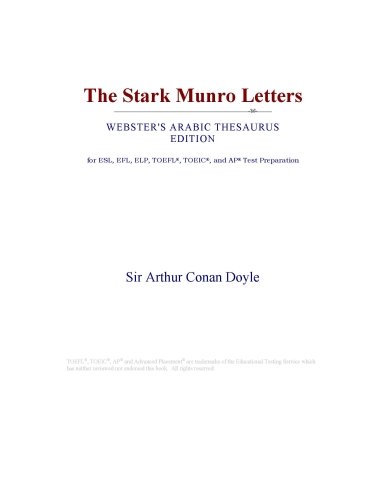 The Stark Munro Letters (Websters Arabic Thesaurus Edition)