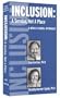 Inclusion: A Service, Not A Place [VHS]