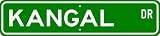 Kangal STREET SIGN ~ High Quality Aluminum ~ Dog Lover