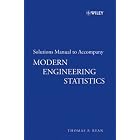 Modern Engineering Statistics, Solutions Manual by Thomas P. Ryan