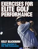 Exercises For Elite Golf Pe - Golf Books