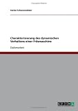 Charakterisierung des dynamischen Verhaltens einer Fräsmaschine