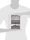 Storey's Guide to Raising Rabbits: Breeds, Care, Facilities Storey's Guide to Raising Rabbits: Breeds, Care, Facilities