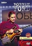 Ohne Filter - Musik Pur: Robben Ford in Concert Revisited [DVD] [1997] [US Import]