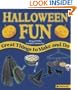 Halloween Fun: Great Things to Make and Do (Holiday Fun)