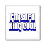 Im Sofa King Cool - 6 Inch Ceramic Tile