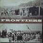 Frontiers (Folkways FR 10003)
