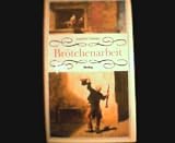 Br&ouml;tchenarbeit - Joachim Fernau