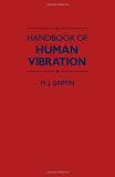 Handbook of human vibration