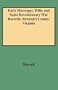 Early Marriages, Wills, and Some Revolutionary War Records: Botetourt County, Virginia
