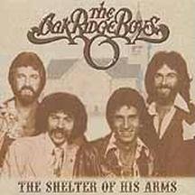 Shelter of His Arms by The Oak Ridge Boys