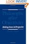 Philosophy after Objectivity: Making Sense in Perspective