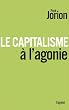 Le Capitalisme � l'agonie