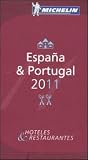 Michelin Espana und Portugal 2011: Hotels & Restaurants (Michelin Guide Espana/Portugal) title=