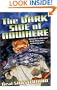 The Dark Side of Nowhere