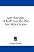 Love and Art: A Leaf from the Past and Other Stories