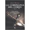 La compagnia del Corvo (Narrativa Nord)