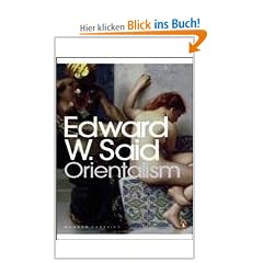 Orientalism: Western Conceptions of the Orient (Modern Classics (Penguin))
