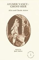 Aylmer Vance: Ghost-Seer (Ash-Tree Press Occult Detectives Library)