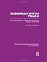 European Witch Trials: Their Foundations in Popular and Learned Culture, 1300-1500 (Routledge Library Editions: Witchcraft)