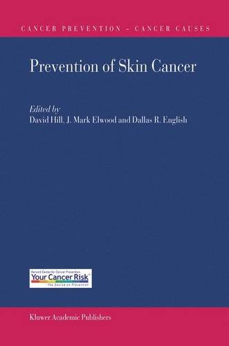 prevention of skin cancer cancer prevention cancer causes