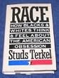 Race: How Blacks and Whites Think and Feel About the American Obsession